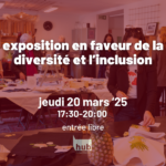 Exposition en faveur de la diversité et l’inclusion