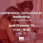 Conférence : inclusivité et leadership