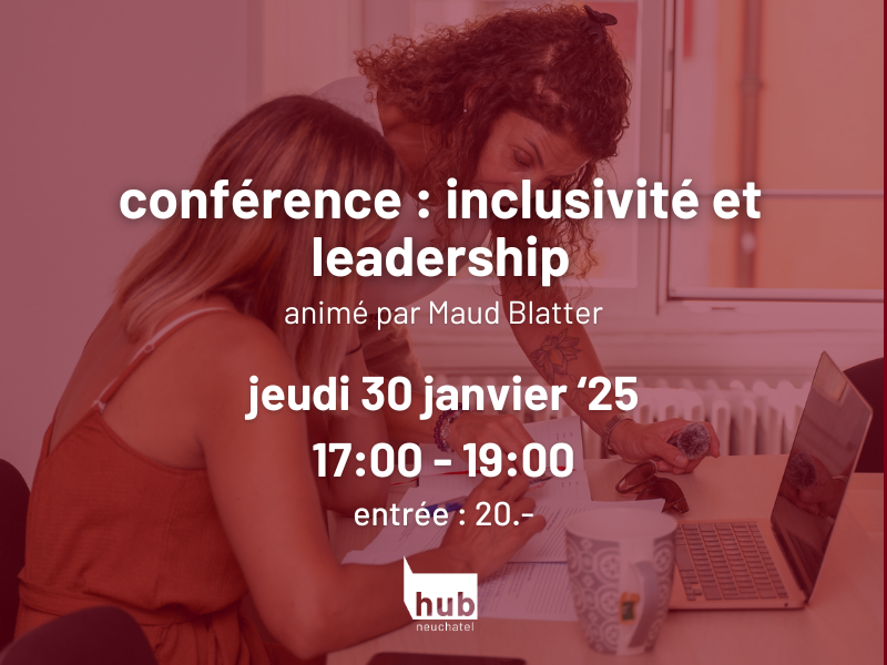 Conférence : inclusivité et leadership