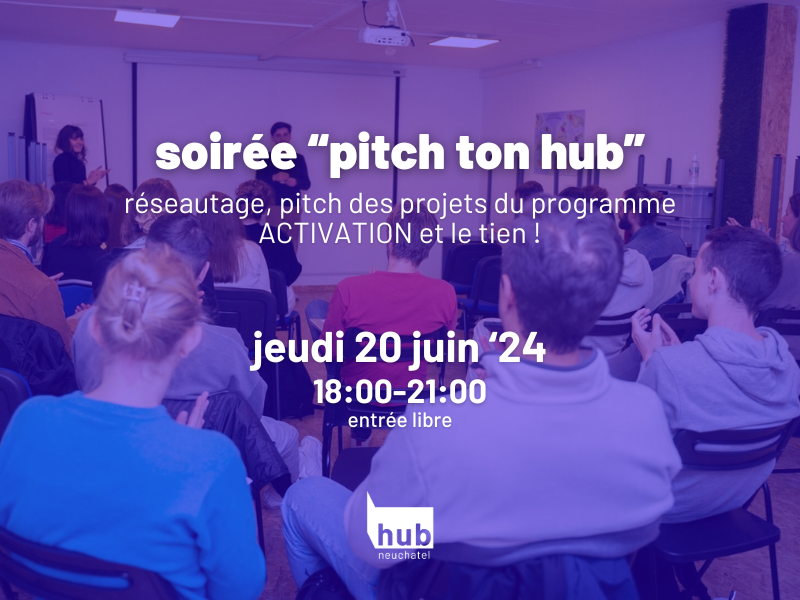 soirée "pitch ton hub"